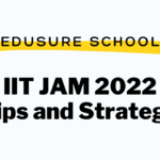 IIT JAM 2022 Tips and Strategy