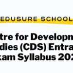 CDS Entrance Exam Syllabus 2022