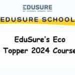 ISI/ IIT 2024 with EduSure's Eco Topper 2024 Course