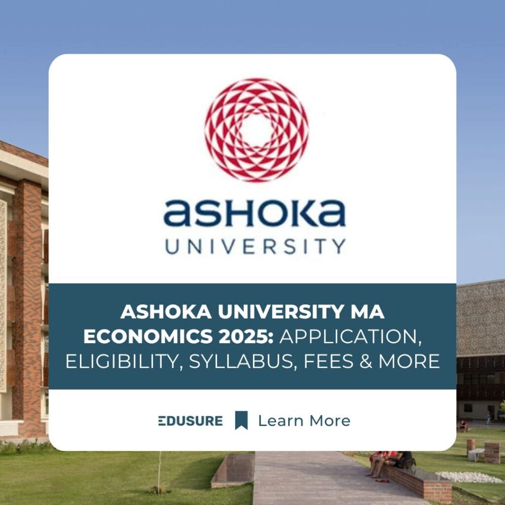 Ashoka University MA Economics 2025 Application Now Open