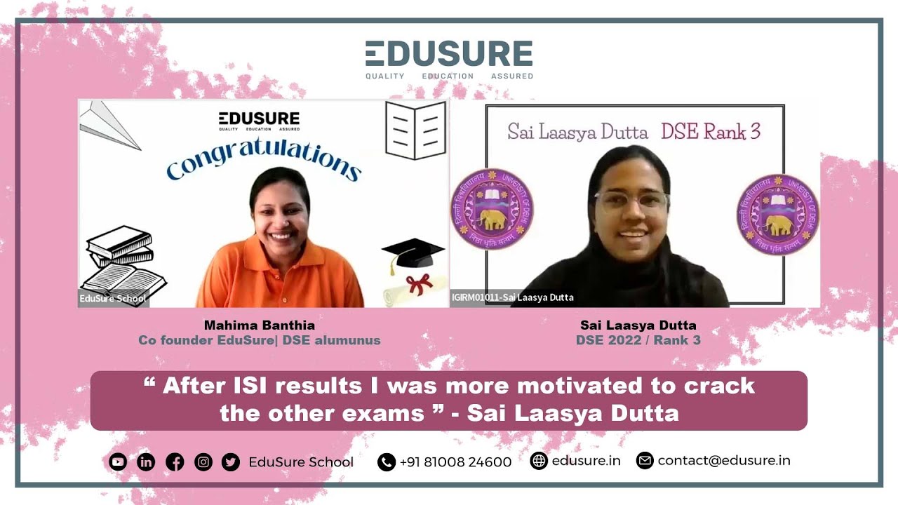 DSE Rank 3, 2022 -Laasya Dutta-After ISI results, I was more motivated to crack the other exams!