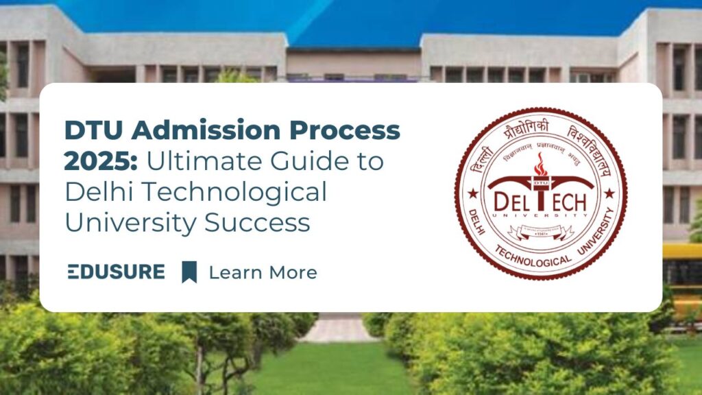 DTU Admission Process