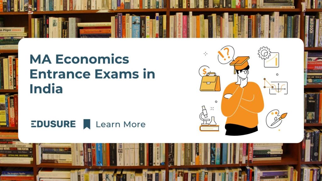 MA Economics Entrance Exams