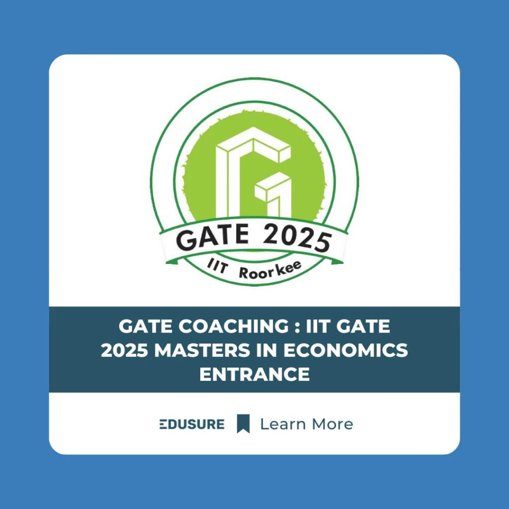 GATE Coaching : IIT GATE 2025 Masters in Economics Entrance