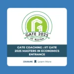 GATE Coaching : IIT GATE 2025 Masters in Economics Entrance