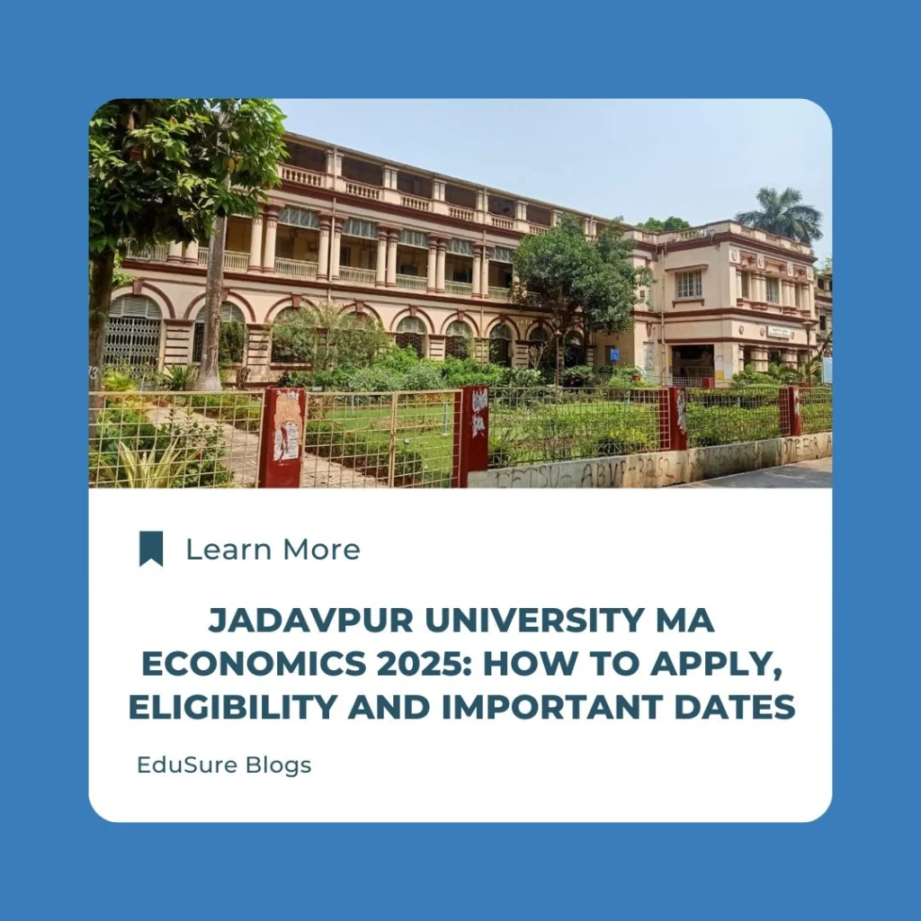 Jadavpur University 2025 MA Economics Eligibility & Application