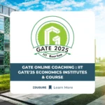 GATE Coaching Online : IIT GATE'25 Economics Institutes & Course