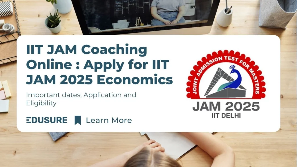 IIT JAM Economics 2025 Application Details