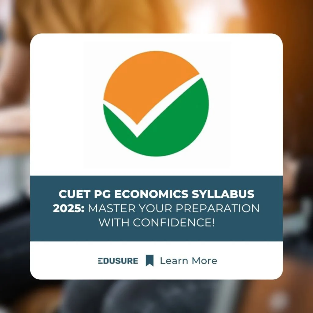 CUET PG Economics Syllabus 2025: Master Your Preparation with Confidence!