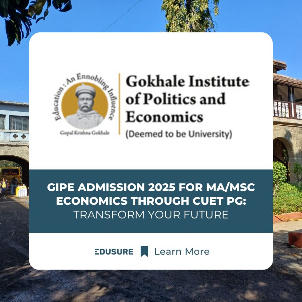 GIPE Admission 2025 for MA/MSc Economics