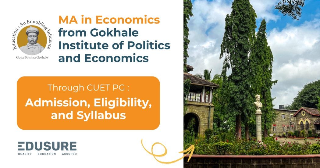 GIPE MSc Economics: Admission, Eligibility, Fees, Placement