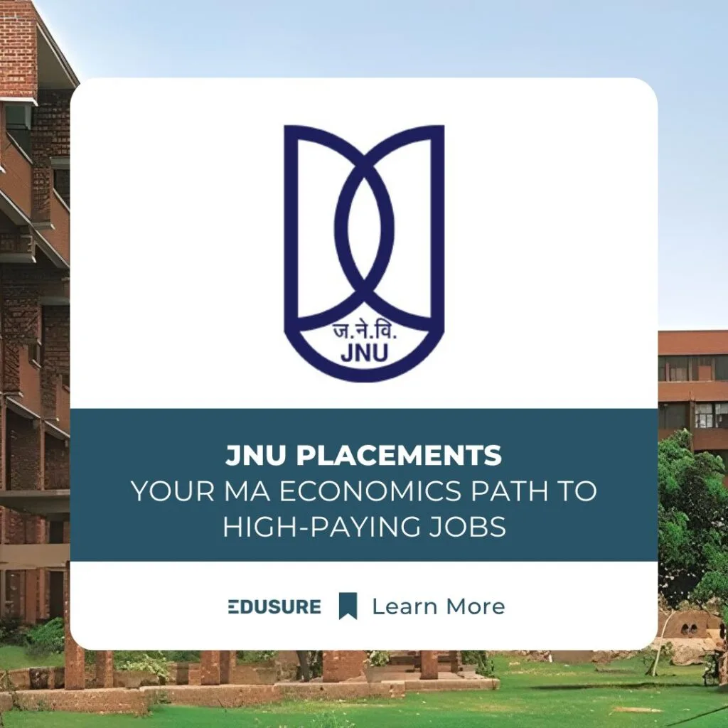 JNU Placements: Your MA Economics Path to High-Paying Jobs